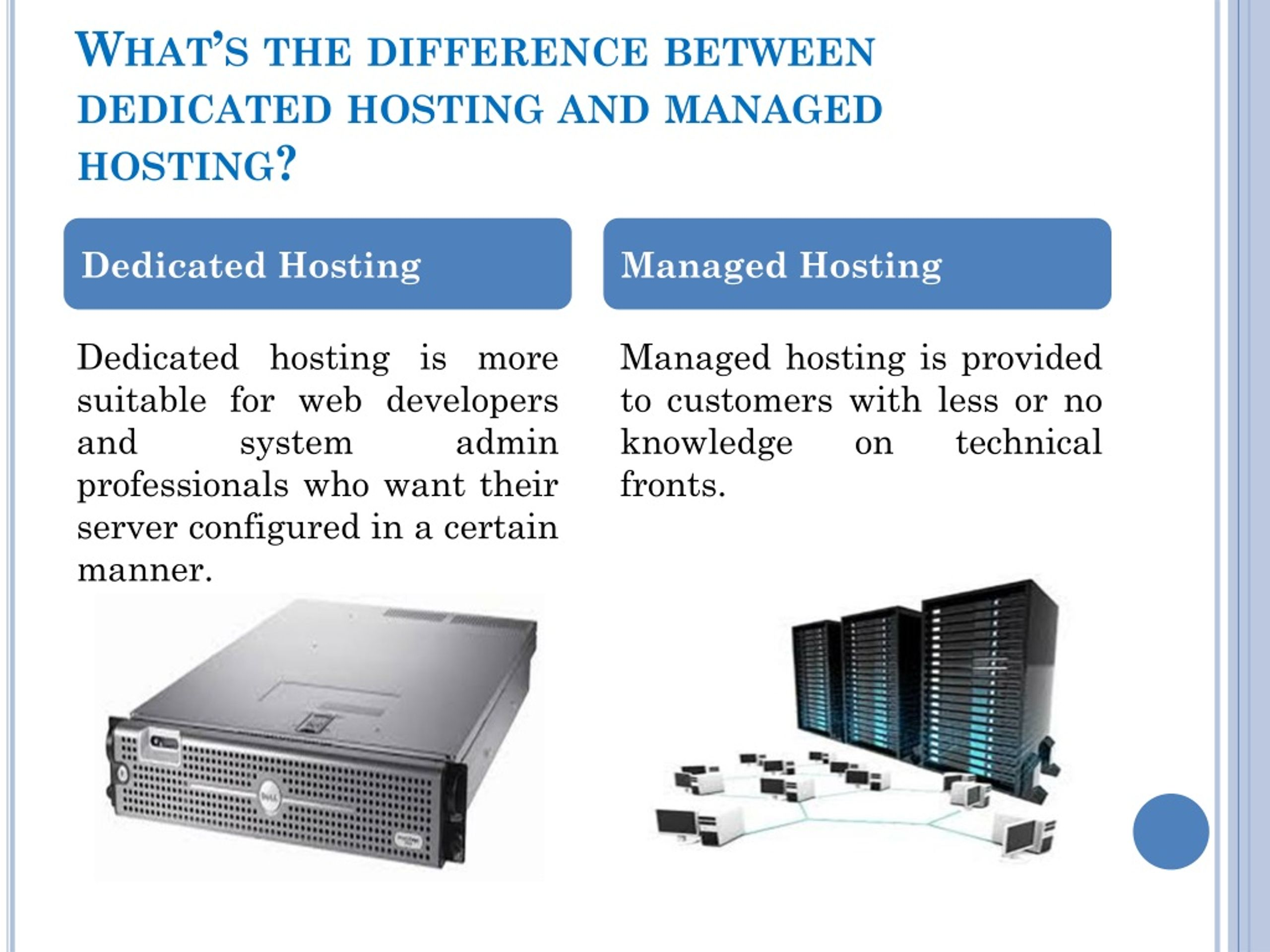 Managed dedicated server administration and maintenance